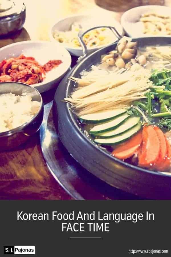 Korean Food And Language In FACE TIME - Are you hungry yet? Learn more about the Korean food and language in FACE TIME! #Korean #KoreanFood